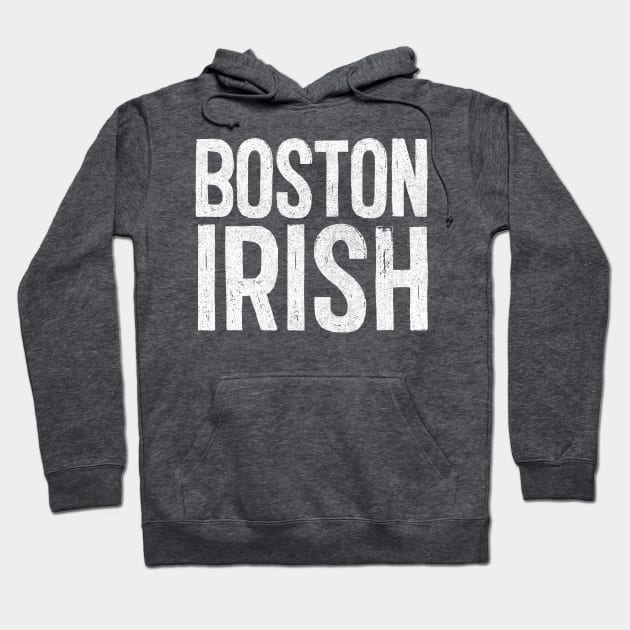 Boston Irish / Irish Pride Design Hoodie by feck!